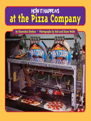 cover image of How it Happens at the Pizza Company